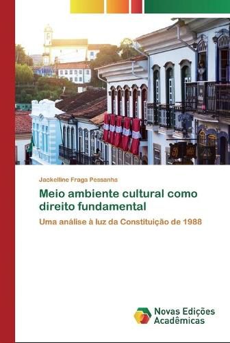 Cover image for Meio ambiente cultural como direito fundamental