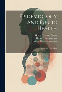 Cover image for Epidemiology And Public Health