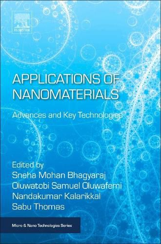 Cover image for Applications of Nanomaterials: Advances and Key Technologies