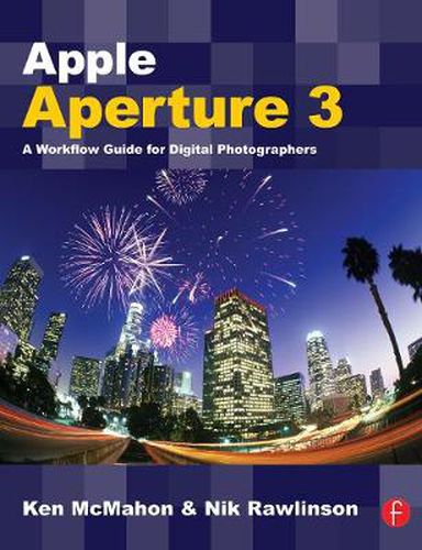 Cover image for Apple Aperture 3: A Workflow Guide for Digital Photographers