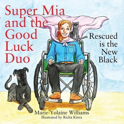 Cover image for Super Mia and the Good Luck Duo - Rescued is the New Black