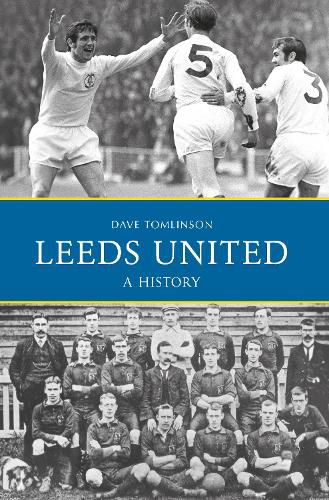 Cover image for Leeds United: A History