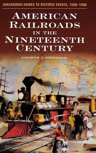 American Railroads in the Nineteenth Century