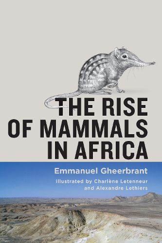 Cover image for The Rise of Mammals in Africa
