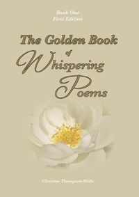 Cover image for The Golden Book Of Whispering Poems