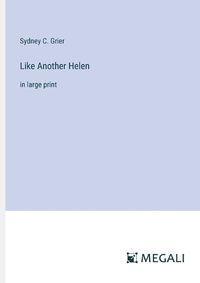 Cover image for Like Another Helen