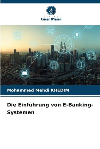 Cover image for Die Einfuehrung von E-Banking-Systemen