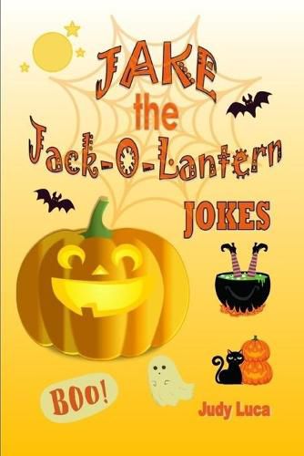 Cover image for Jake the Jack-o'-lantern Jokes