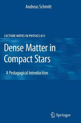 Cover image for Dense Matter in Compact Stars: A Pedagogical Introduction