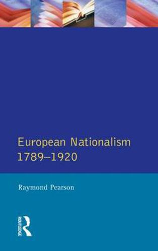 Cover image for The Longman Companion to European Nationalism 1789-1920