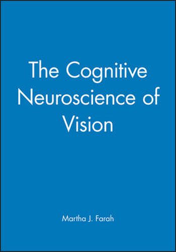 Cover image for The Cognitive Neuroscience of Vision