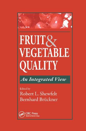 Cover image for Fruit and Vegetable Quality: An Integrated View