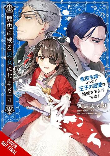 Cover image for I'll Become a Villainess Who Goes Down in History, Vol. 4