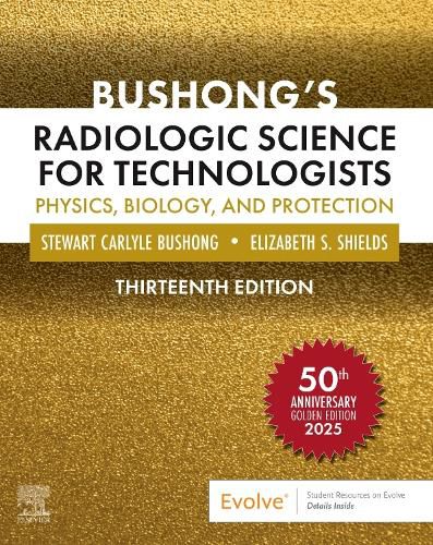 Cover image for Bushong's Radiologic Science for Technologists