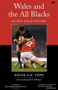 Cover image for Wales and the All Blacks - An Off-Field History