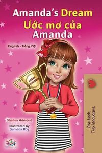 Cover image for Amanda's Dream (English Vietnamese Bilingual Book for Kids)