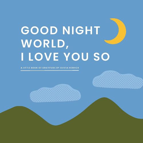 Cover image for Good Night, World-I Love You So