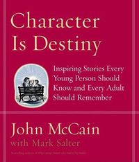 Cover image for Character is Destiny
