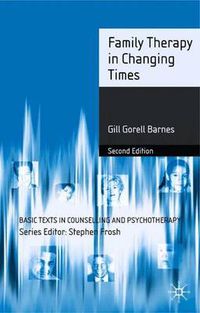 Cover image for Family Therapy in Changing Times