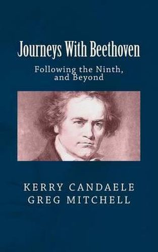 Cover image for Journeys With Beethoven: Following the Ninth, and Beyond