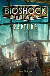 Cover image for Bioshock - Rapture