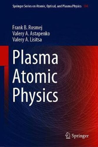 Cover image for Plasma Atomic Physics