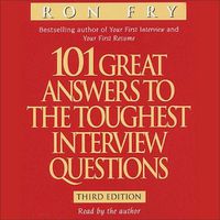 Cover image for 101 Great Answers to the Toughest Interview Questions