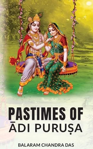 Cover image for Pastimes of Ādi Puruṣa