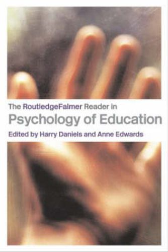 Cover image for The RoutledgeFalmer Reader in Psychology of Education