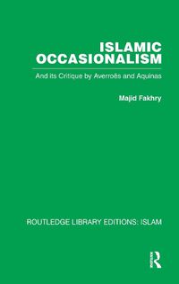 Cover image for Islamic Occasionalism