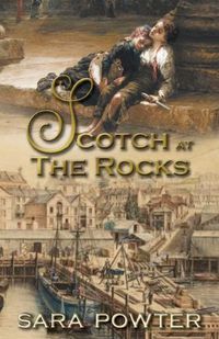 Cover image for Scotch at The Rocks