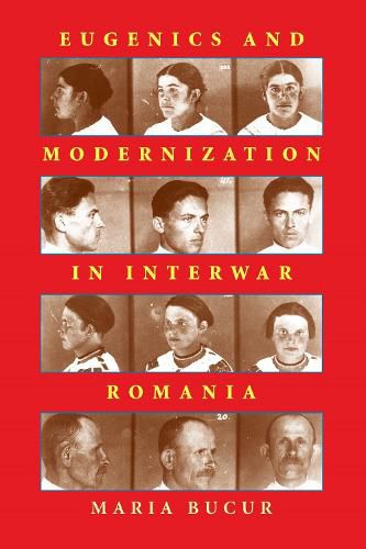 Cover image for Eugenics and Modernization in Interwar Romania