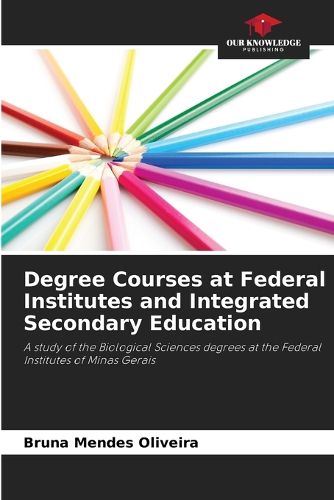 Cover image for Degree Courses at Federal Institutes and Integrated Secondary Education