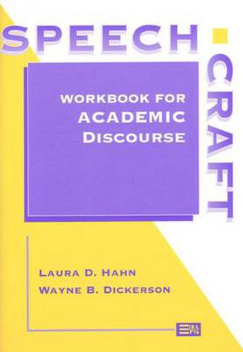 Cover image for Speechcraft: Workbook for Academic Discourse