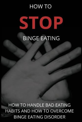 Cover image for How To Stop Binge Eating