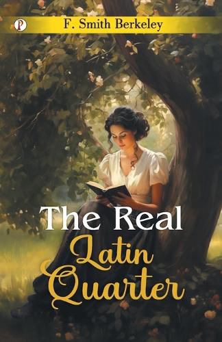 Cover image for The Real Latin Quarter (Edition1st)
