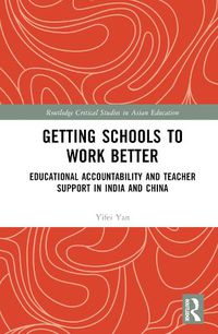 Cover image for Getting Schools to Work Better