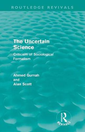 Cover image for The Uncertain Science: Criticism of Sociological Formalism