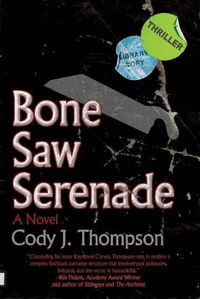 Cover image for Bone Saw Serenade