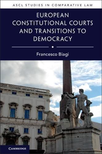 Cover image for European Constitutional Courts and Transitions to Democracy