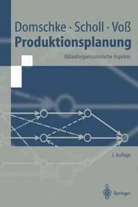 Cover image for Produktionsplanung: Ablauforganisatorische Aspekte