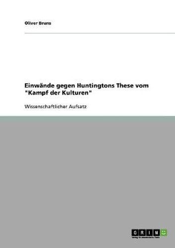 Cover image for Einwande gegen Huntingtons These vom Kampf der Kulturen