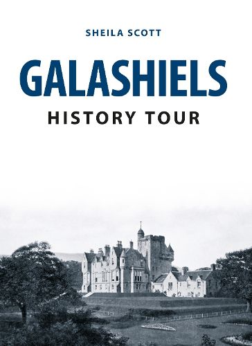 Cover image for Galashiels History Tour