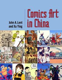 Cover image for Comics Art in China