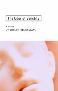 Cover image for The Odor of Sanctity