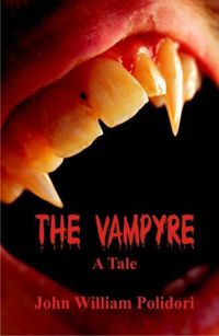Cover image for The Vampyre: A Tale