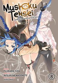 Cover image for Mushoku Tensei: Jobless Reincarnation (Manga) Vol. 8