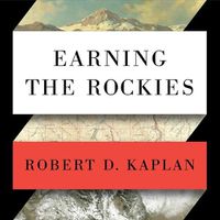 Cover image for Earning the Rockies: How Geography Shapes America's Role in the World
