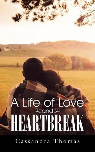 Cover image for A Life of Love and Heartbreak