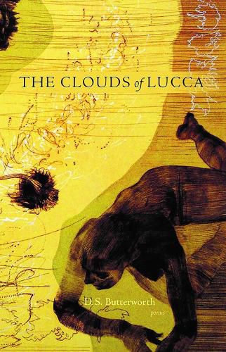 Cover image for The Clouds of Lucca: Poems